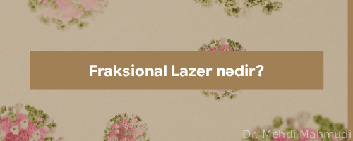 Fraksional Lazer nedir
